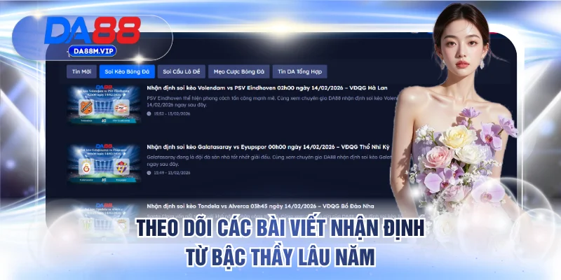 Tổng Hợp Tỷ Lệ Kèo Nhà Cái DA88 Với Thưởng Hấp Dẫn Nhất 4 Theo dõi các bài viết nhận định từ bậc thầy lâu năm